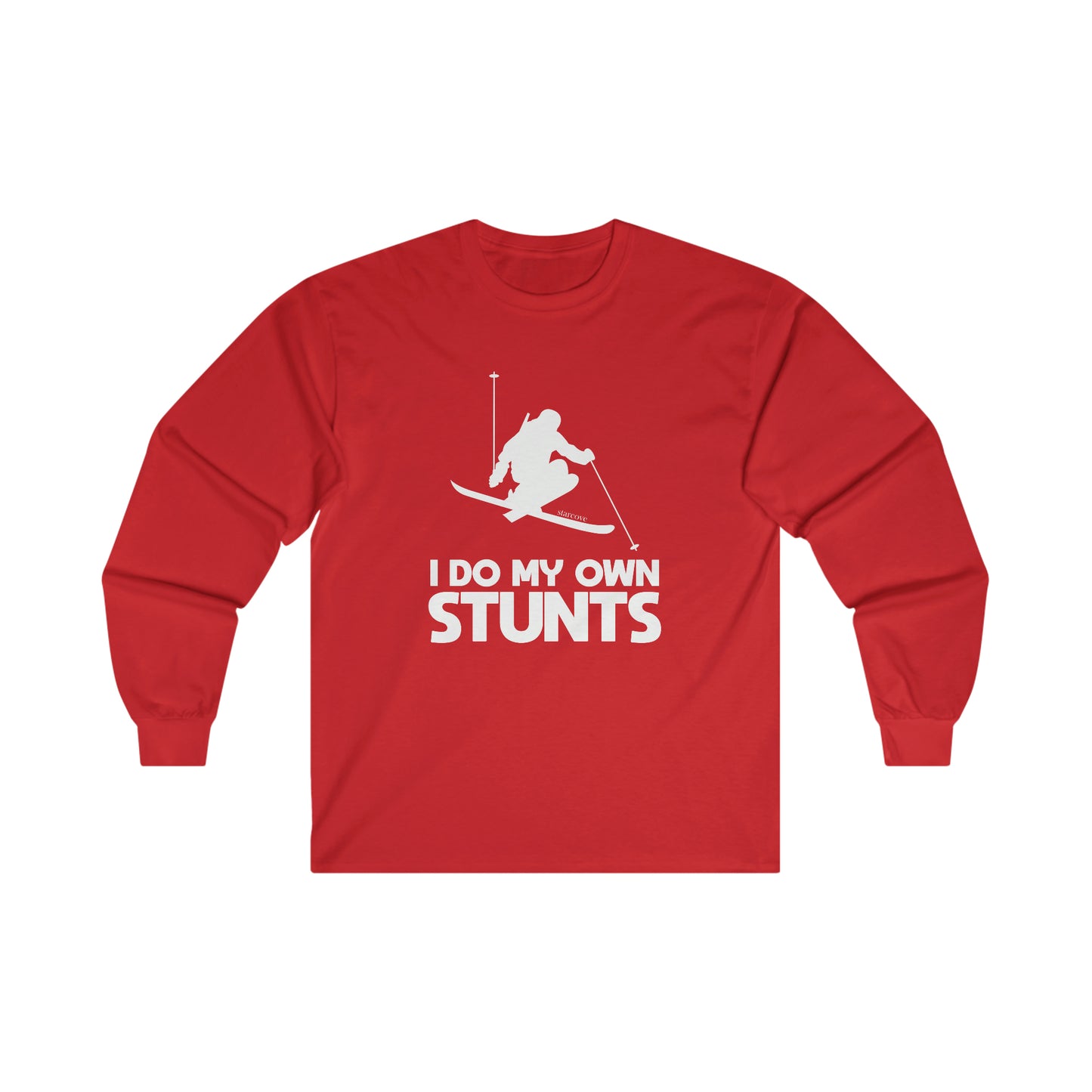 I Do My Own Ski Stunts Long Sleeve Tshirt, Accident Injury Funny Skier Skiing Jump Gift Alpine Downhill Winter Sports Men Women Starcove Fashion