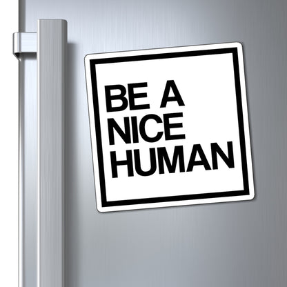 Be A Nice Human Magnets, Square Fridge Refrigerator Car Locker Be Kind Cute Inspirational Quote Kitchen Magnet Starcove Fashion