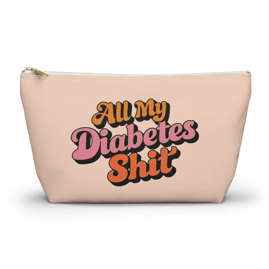 All My Diabetes Shit Bag, Groovy Pink Funny Diabetic Supply Case Type One 1 Travel Organizer Medical Zipper Pouch Stand Up Canvas Bag