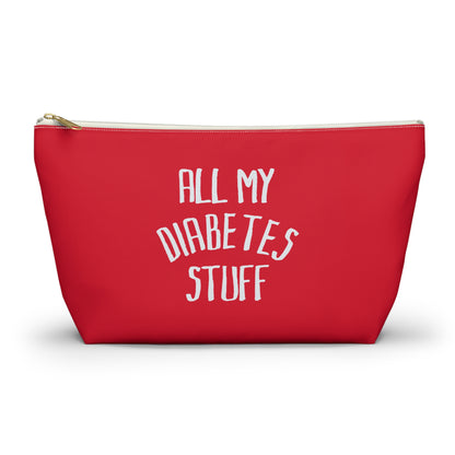 All My Diabetes Stuff, Diabetes Supply Bag, Funny Diabetic Supply Bag, Type 1 one Carry Case, Accessory Red Pouch Zipper w T-bottom - Starcove Fashion