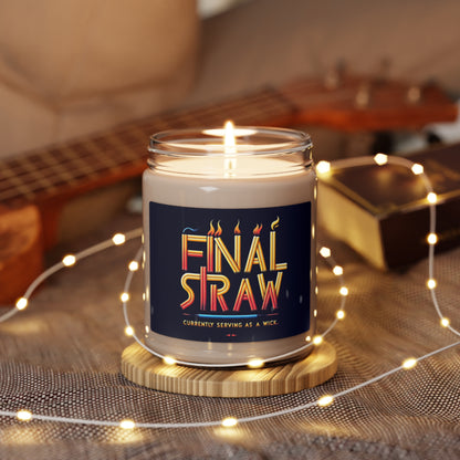 Final Straw Funny Scented Candle, Wick For Friends Work Colleagues Bff Sayings Handmade Coworkers Soy Wax Mom Dad Her Christmas Gift Present