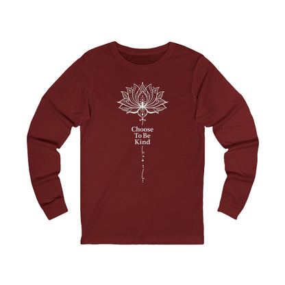 Choose To Be Kind Long Sleeve Tshirt, Lotus  Flower Positive Unisex Men Women Designer Graphic Aesthetic Printed Crew Neck Tee Top