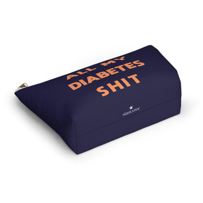 All My Diabetes Shit Bag, Funny Diabetic Supply Case Type One 1 T1d Accessory Travel Medicine Pouch Organizer Zipper Gift w T-bottom - Starcove Fashion