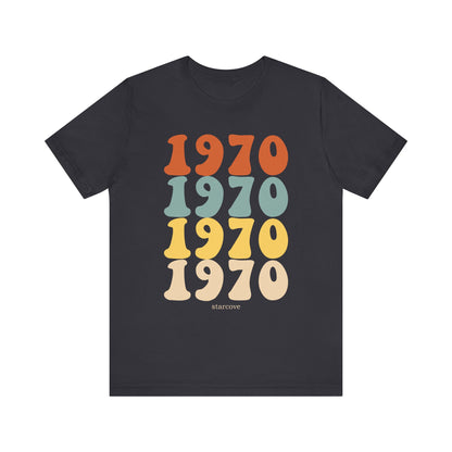 1970 shirt, Birthday Party Women Men Dad Mom Born 70s Retro Vintage 55th Turning Years Gift Idea Present Made Funny Graphic TShirt Tee