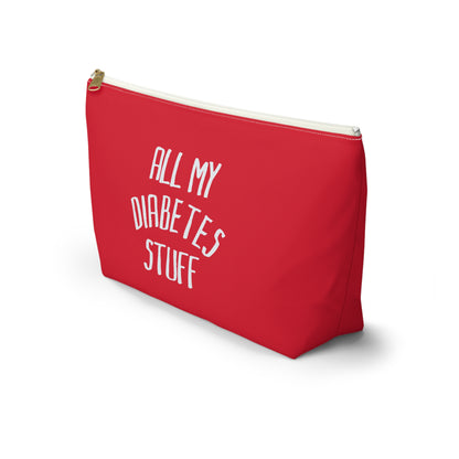 All My Diabetes Stuff, Diabetes Supply Bag, Funny Diabetic Supply Bag, Type 1 one Carry Case, Accessory Red Pouch Zipper w T-bottom - Starcove Fashion