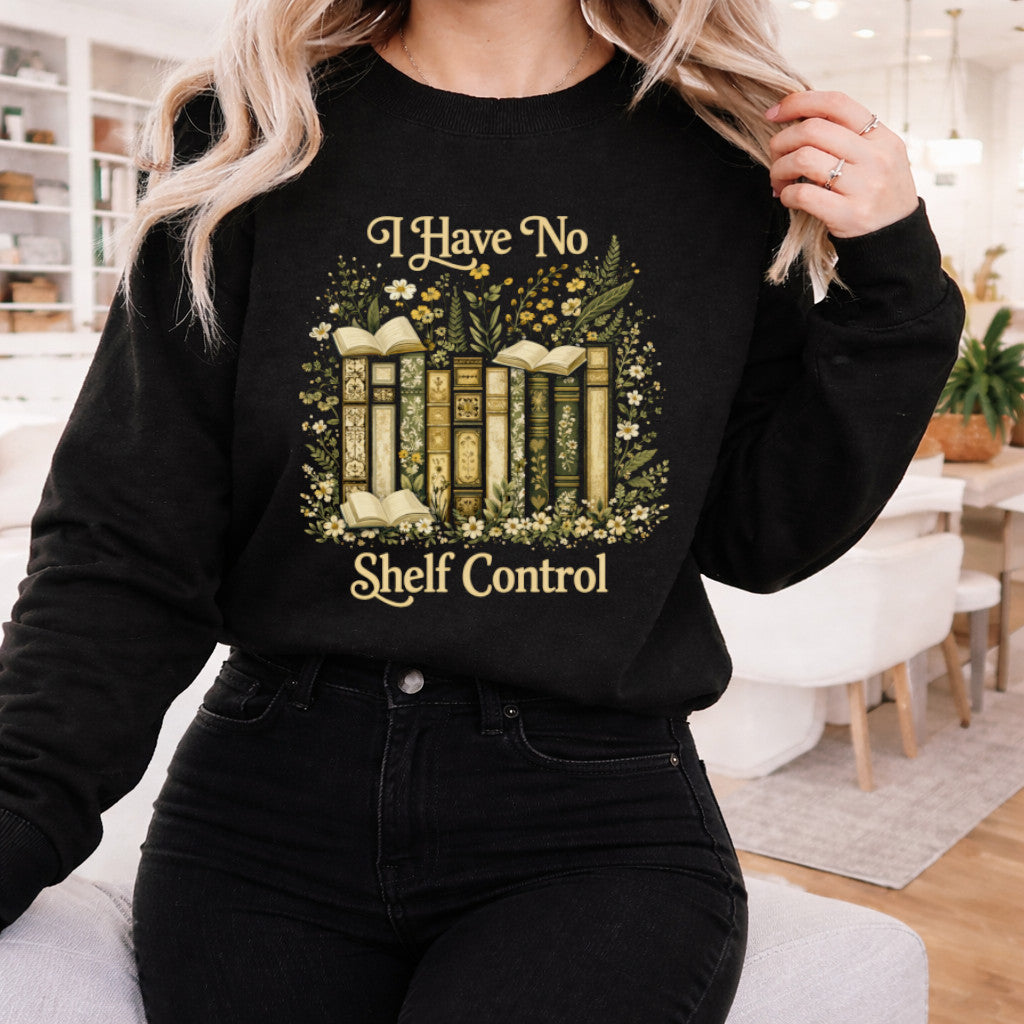 I Have No Shelf Control Sweatshirt, Bookworm Reading Books Librarian Graphic Crewneck Fleece Cotton Sweater Jumper Pullover Men Women Top