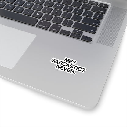 Sarcastic Sticker, Me Never Quote Laptop Decal Vinyl Cute Waterbottle Tumbler Car Bumper Aesthetic Die Cut Wall Mural Starcove Fashion