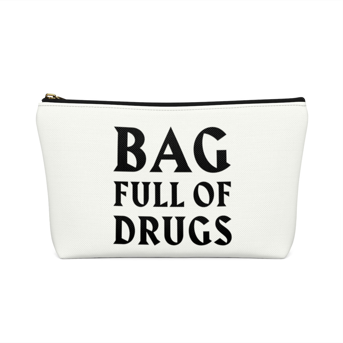Bag Full of Drugs Medical Bag, Funny Medicinal Hospital Sick Men Gift Supply Case Accessory Medication Get Well Travel Zipper Canvas Pouch w T-bottom Starcove Fashion