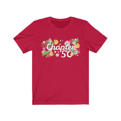 Chapter 50 Birthday Shirt, Flowers Floral Vintage Women Funny Party Gift Ideas Born in 1970 50 Tee Starcove Fashion