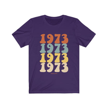 1973 shirt, 50th Birthday Party Shirt Turning 50 Years, 70s gift for women Men  Vintage Retro Made Born in TShirt Starcove Fashion