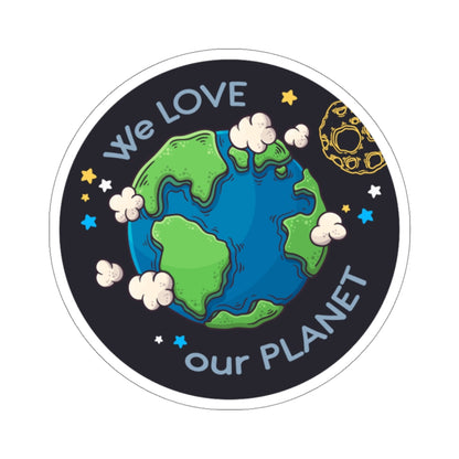 We Love Our Planet Earth Sticker, Environmental Space Laptop Decal Vinyl Cute Waterbottle Tumbler Car Bumper Aesthetic Die Cut Wall Mural Starcove Fashion
