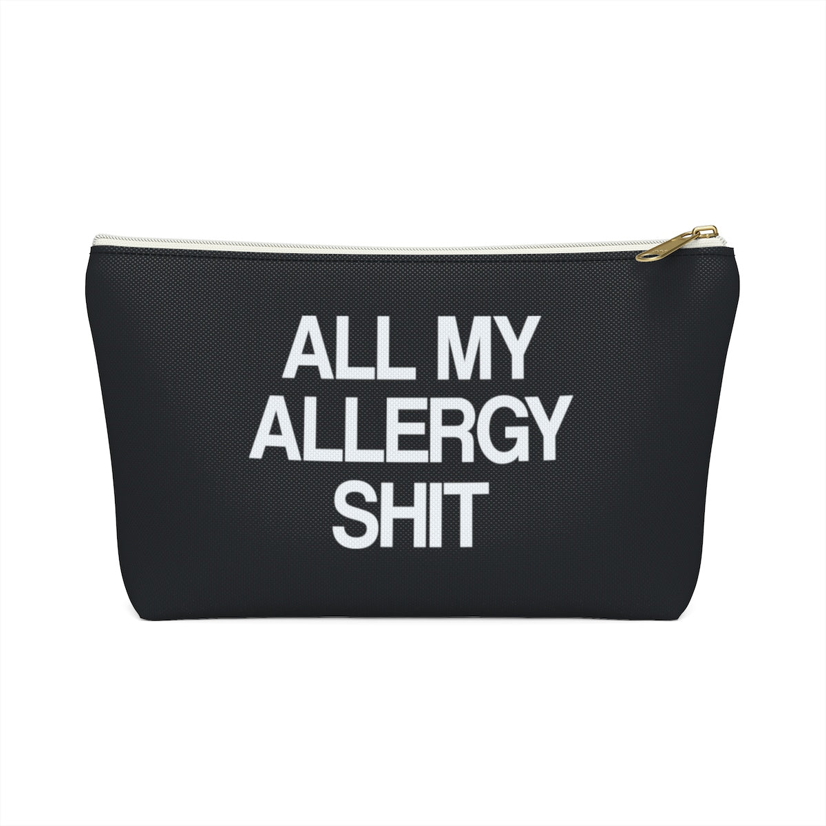 All My Allergy Shit Bag, Medical Supplies Bag, Funny Anaphylaxis Accessory Zip Zipper Pouch w T-bottom Medication Gift Starcove Fashion