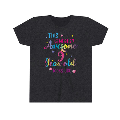 9 Year Old Birthday Shirt, Girl This is What an Awesome Looks Like Birthday Present 9th Nine Year Fun Rainbow Party Gift Kids Tee