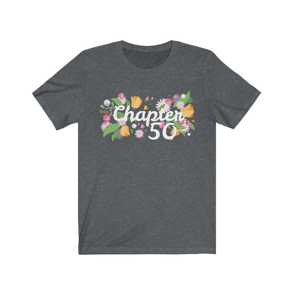 Chapter 50 Birthday Shirt, Flowers Floral Vintage Women Funny Party Gift Ideas Born in 1970 50 Tee Starcove Fashion